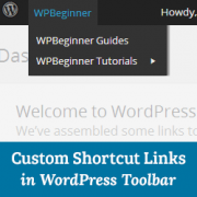 How to Add Custom Shortcut Links in WordPress Toolbar