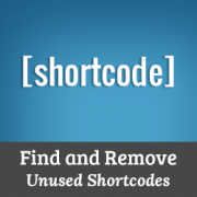 How to Find and Remove Unused Shortcodes From WordPress Posts