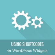 How to Use Shortcodes in your WordPress Sidebar Widgets
