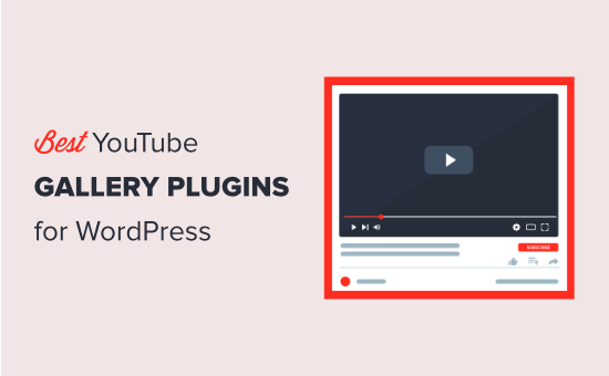 Best YouTube gallery plugins for WordPress