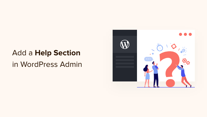 Add a help resource section in WordPress admin