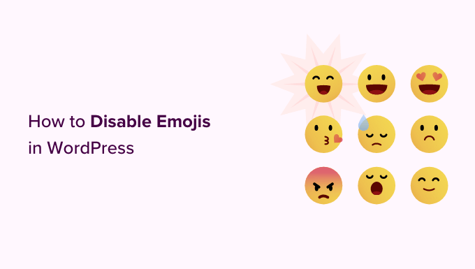 WordPress 4.2'de emojiler nasıl devre dışı bırakılır