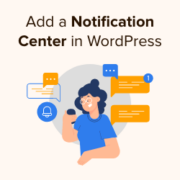 Как добавить центр уведомлений в WordPress
