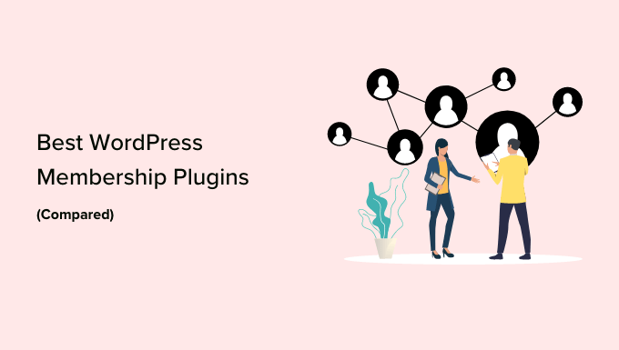 Best WordPress membership plugins compared
