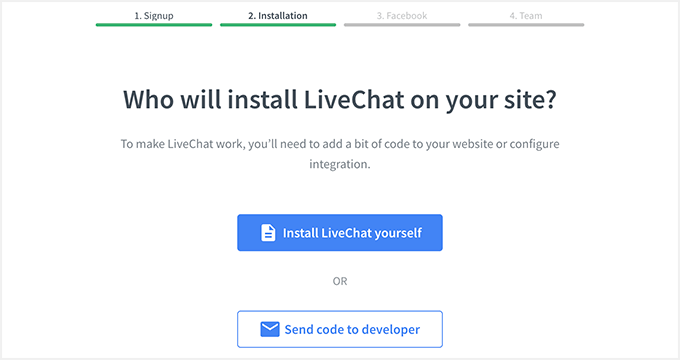 Choosing how you want to install LiveChat on your website (or you can skip this step)