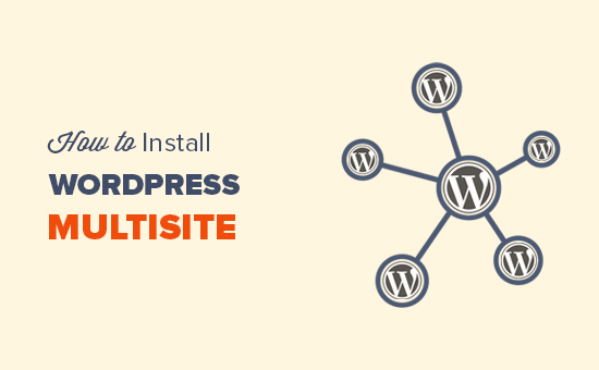 How to install and setup WordPress multisite network