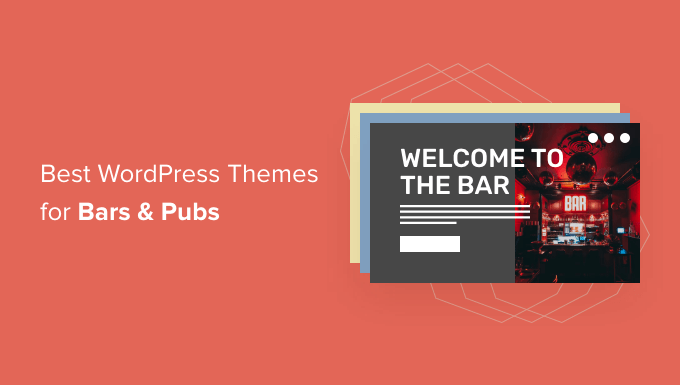 Best WordPress Themes for Bars and Pubs