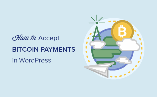 Accepting Bitcoin payments in WordPress