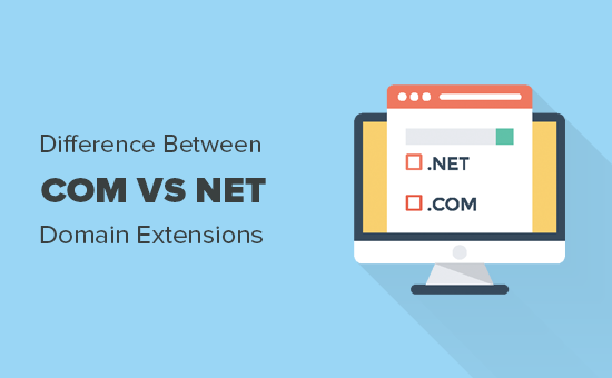 Difference between com and net domain name extensions 