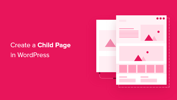 Cara membuat halaman anak di WordPress
