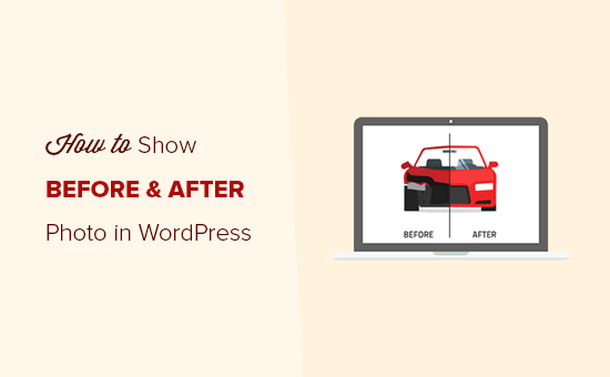 How to show before and after photo in WordPress