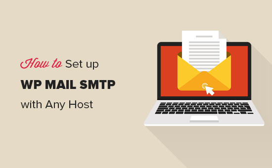 How To Set Up Wp Mail Smtp With Any Host Ultimate Guide Images, Photos, Reviews
