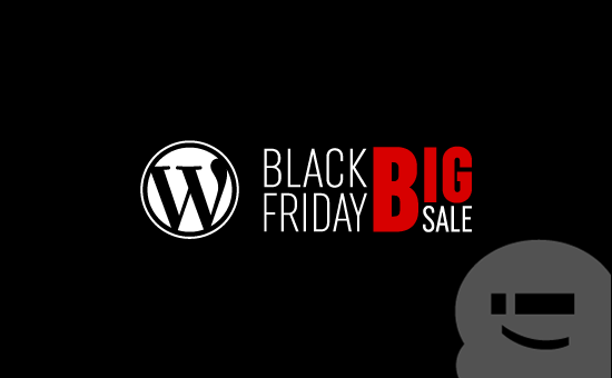 Wordpress Black Friday Cyber Monday Deals Huge Savings