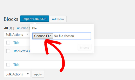 Choose file to import block in Gutenberg