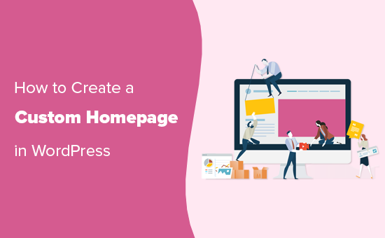 Create a custom homepage in WordPress
