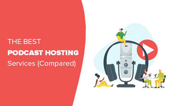 7 Best Podcast Hosting For 21 Compared Most Are Free