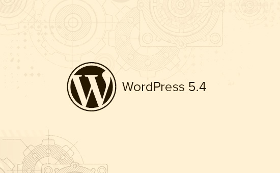What's coming in WordPress 5.4