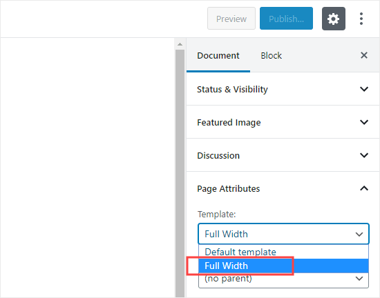 Select the Full Width template you created from the Template dropdown