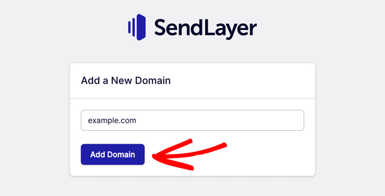 Add your domain in SendLayer