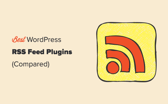 Comparing the best WordPress RSS feed plugins