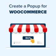 How to Create a WooCommerce Popup to Increase Sales (6 Proven Methods)