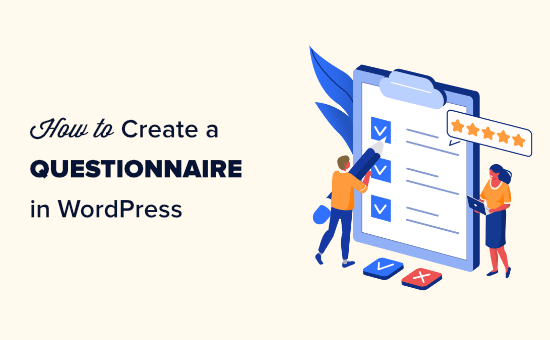 The easy way to create a questionnaire in WordPress
