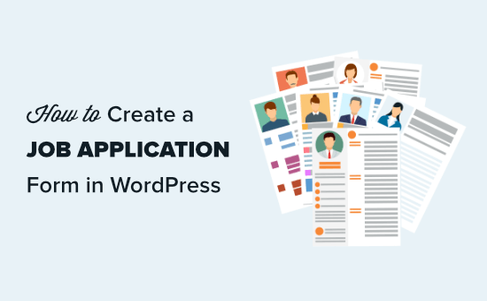 Creating a job application form in WordPress