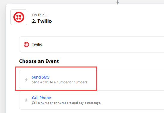 Выберите Отправить SMS в качестве действия для Twilio