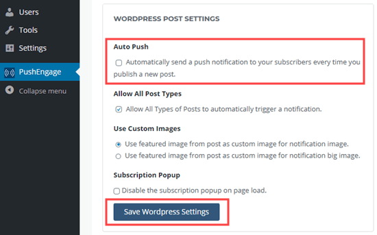 Disattivazione delle notifiche di post automatiche nella dashboard PushEngage di WordPress