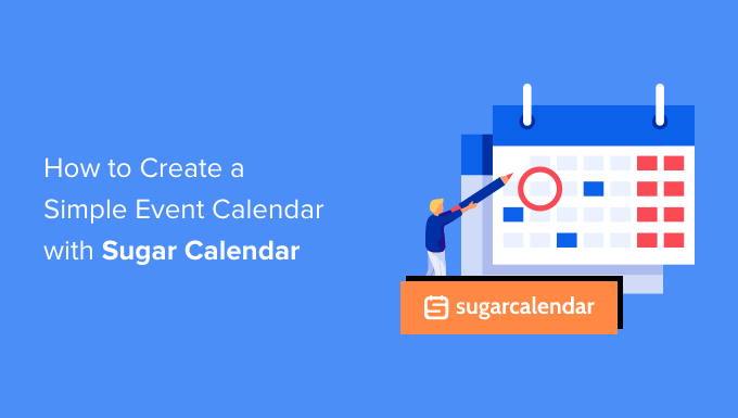 چگونه با Sugar Calendar یک تقویم رویداد ساده ایجاد کنیم
