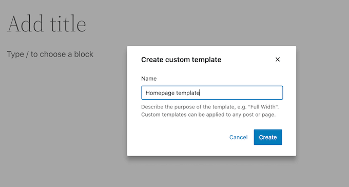 Creating a new template in the WordPress block editor