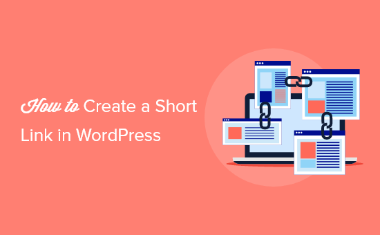 How to Create a Short Link in WordPress