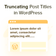 How to Truncate WordPress Post Titles with PHP (2 Ways)
