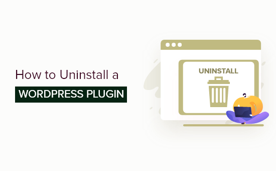 How to Uninstall a WordPress Plugin