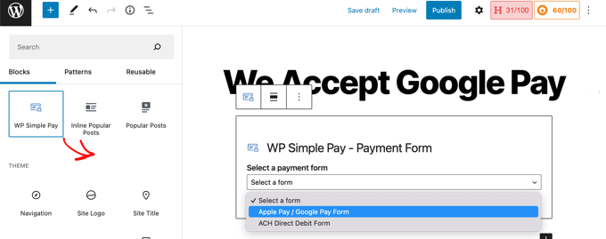 Вставьте блок WP Simple Pay и выберите правильную форму