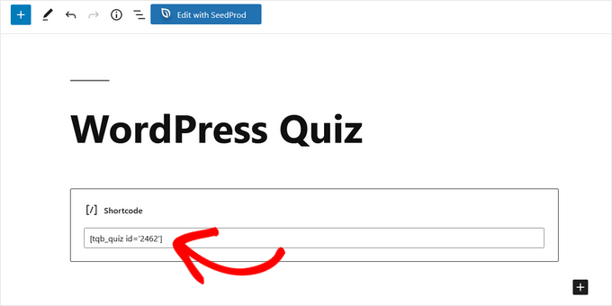 Paste the quiz shortcode