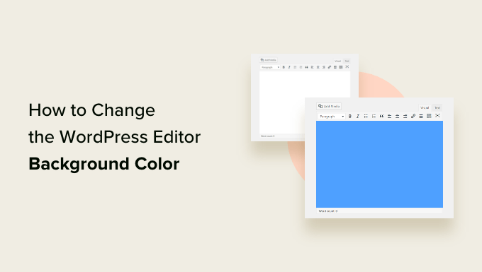 Change the background color of the WordPress block editor